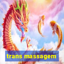 trans massagem